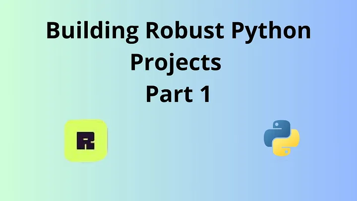 Building Robust Python Projects: Essential Tools and CI/CD Practices
