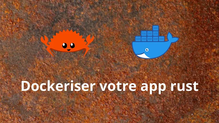 Dockeriser votre Actix backend
