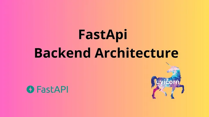 Fastapi Backend Architecture